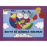 Bogyó és Babóca rokonai, magyar nyelvű könyv