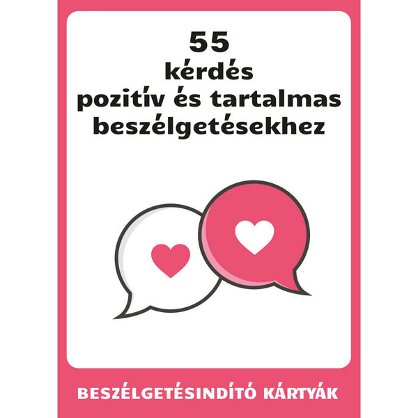 55 kérdés pozitív és tartalmas beszélgetésekhez kártyajáték borítója, pároknak és barátoknak szóló beszélgetésindító kérdésekkel.
