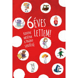6 éves lettem! magyar nyelvű könyv