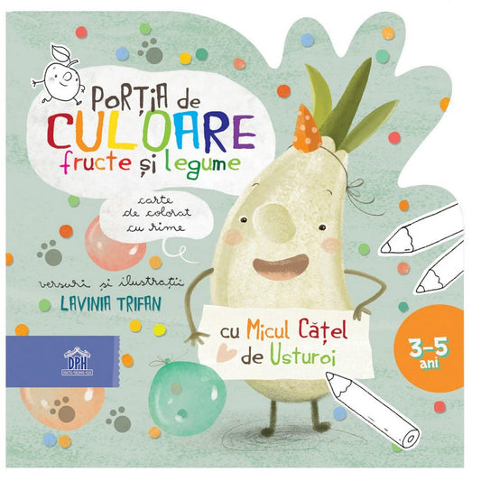 Porția de culoare-Fructe și Legume,carte de colorat cu rime prefata carte