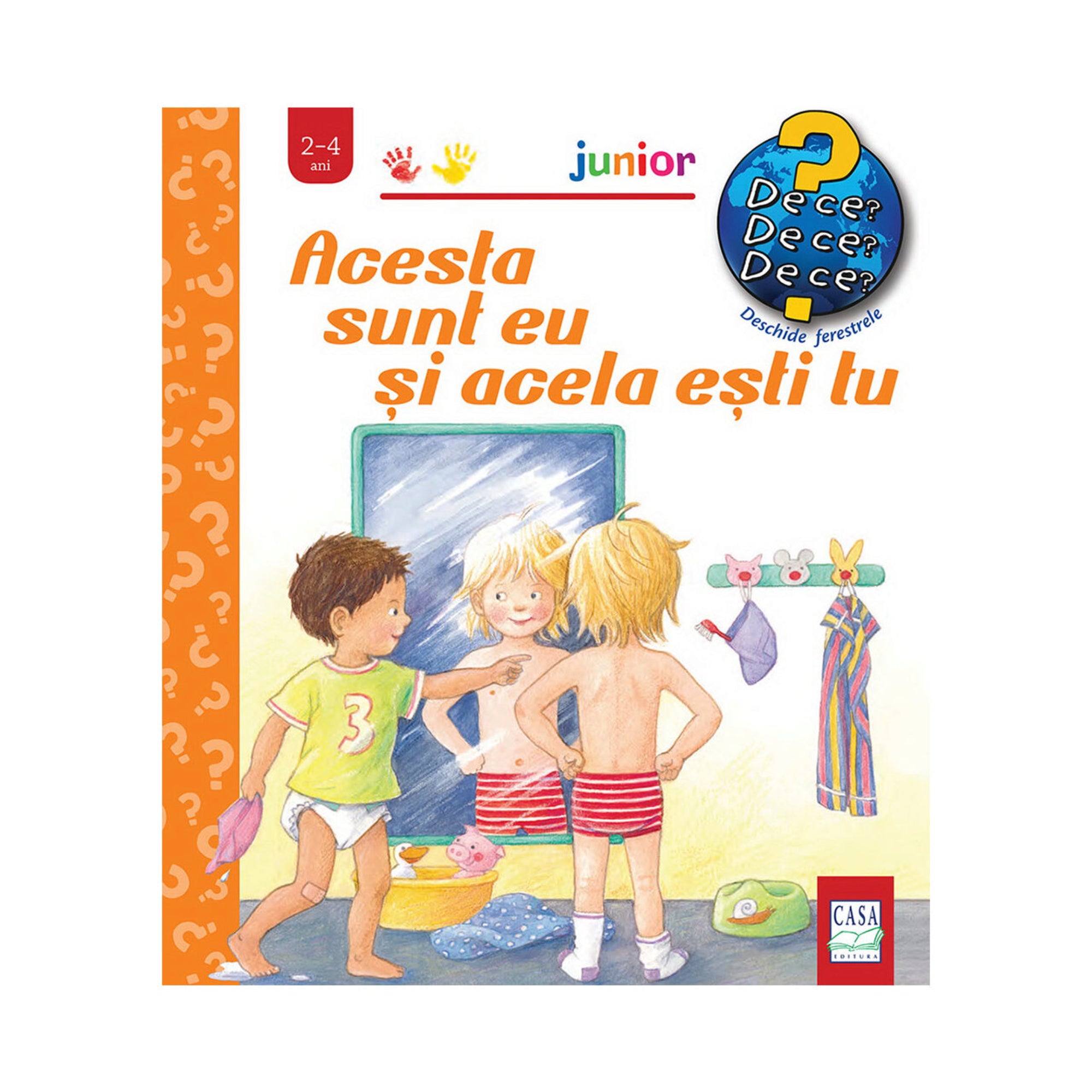 Acesta sunt eu și acela ești tu – gyerekkönyv borító, amelyen két kisgyerek nézi magát a tükörben, színes illusztrációval.