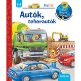 Autók, teherautók Mit? Miért? Hogyan? Mini (4.) magyar nyelvű könyv