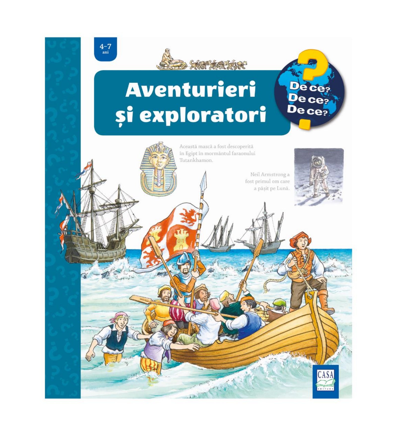 „Aventurieri și exploratori” gyerekkönyv borítója, amelyen hajós felfedezők partra szállnak zászlóval és evezőkkel, háttérben vitorláshajókkal, fent egyiptomi maszk és űrhajós illusztrációval.