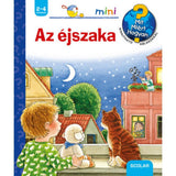 Az éjszaka Mit? Miért? Hogyan? Mini (10.) magyar nyelvű könyv