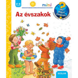 Az évszakok Mit? Miért? Hogyan? Mini (8.) magyar nyelvű könyv