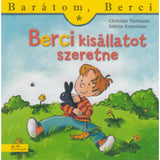Berci kisállatot szeretne (Barátom, Berci 4.) magyar nyelvű könyv