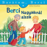 Berci nagyiéknál alszik (Barátom, Berci 6.) magyar nyelvű könyv