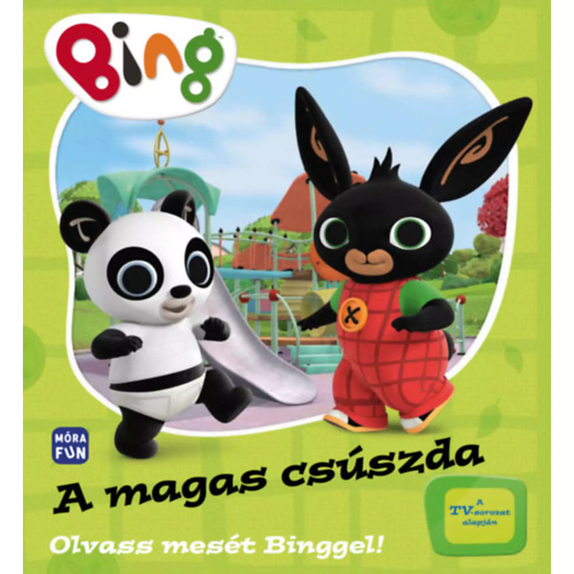 „A magas csúszda” című könyv borítója, amelyen Bing nyuszi és barátja, Pando panda egy játszótér csúszdája előtt állnak vidáman, élénk színekkel illusztrált háttérrel.
