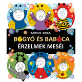 Bogyó és Babóca: Érzelmek meséi magyar nyelvű könyv