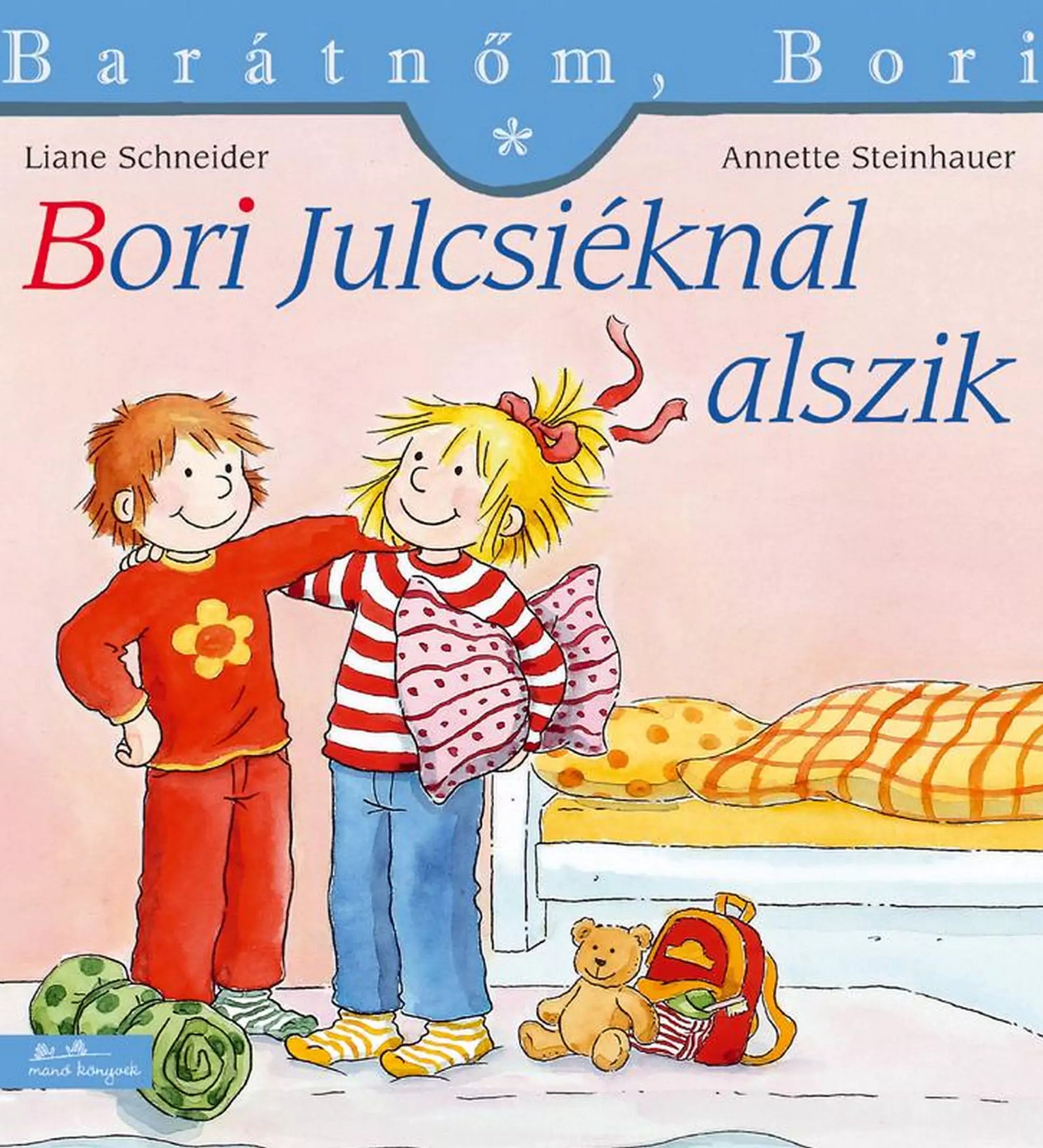 A „Bori Julcsiéknál alszik” című Barátnőm, Bori könyv borítója, amelyen Bori és Julcsi pizsamában mosolyogva állnak egy ágy mellett, Bori kezében párnával.