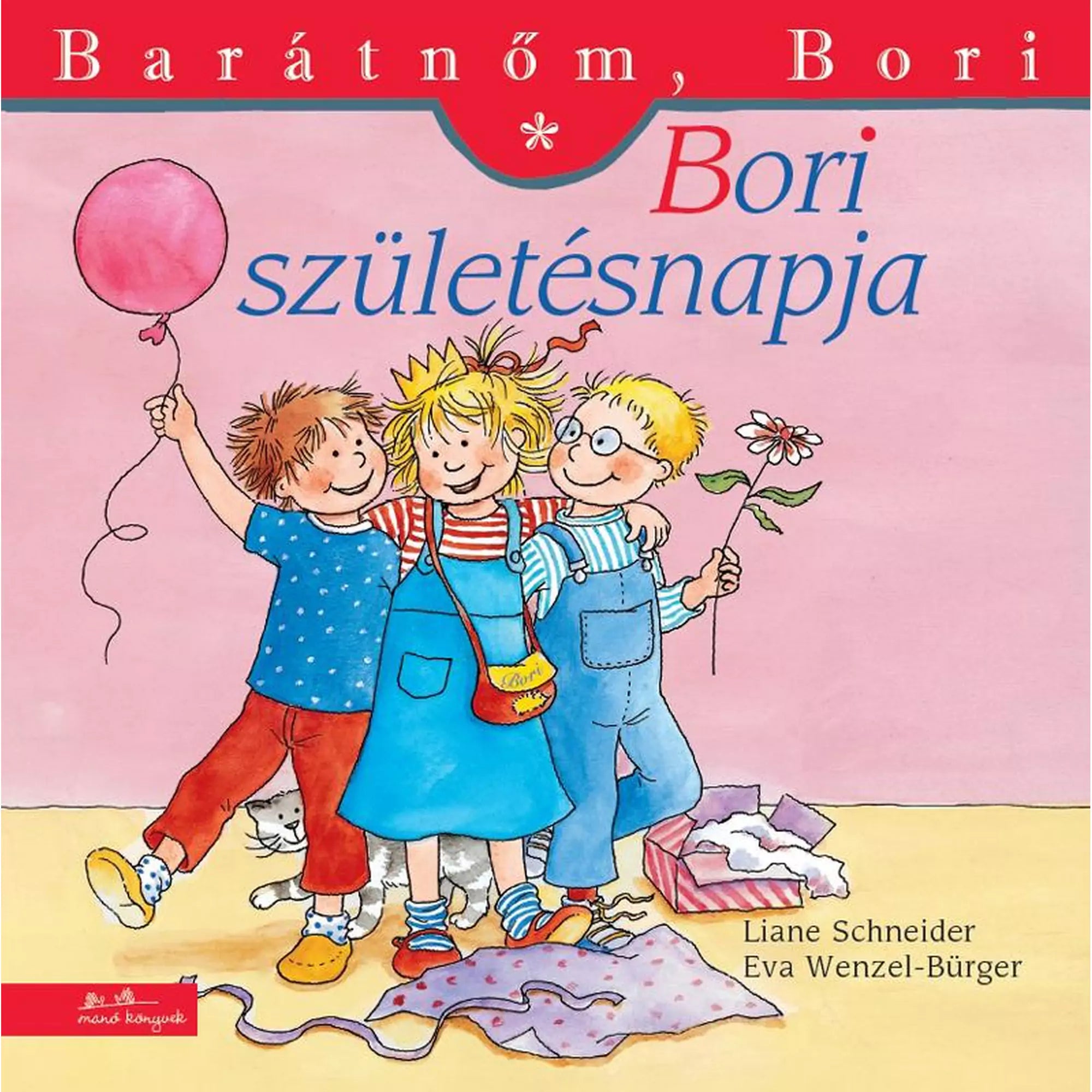 A „Bori születésnapja” című gyerekkönyv borítója, amelyen Bori két barátjával áll, egyikük egy virágot, a másik egy lufit tart, miközben boldogan mosolyognak és ünnepelnek egy rózsaszín háttér előtt.
