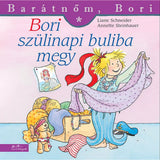 Bori szülinapi buliba megy (Barátnőm, Bori 30.) magyar nyelvű könyv