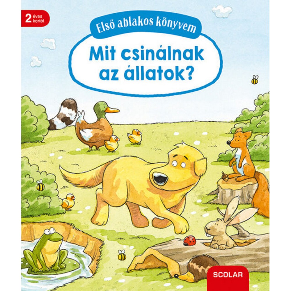 Első ablakos könyvem – Mit csinálnak az állatok?