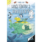 Hová tűntek a krillek? magyar nyelvű könyv