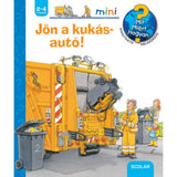 Jön a kukásautó! Mit? Miért? Hogyan? Mini (18.) magyar nyelvű könyv