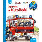Jönnek a tűzoltók! Mit? Miért? Hogyan? Mini (26.) magyar nyelvű könyv