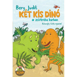 Két kis dínó a zsírkréta korban magyar nyelvű könyv