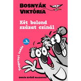 Két bolond százat csinál magyar nyelvű könyv