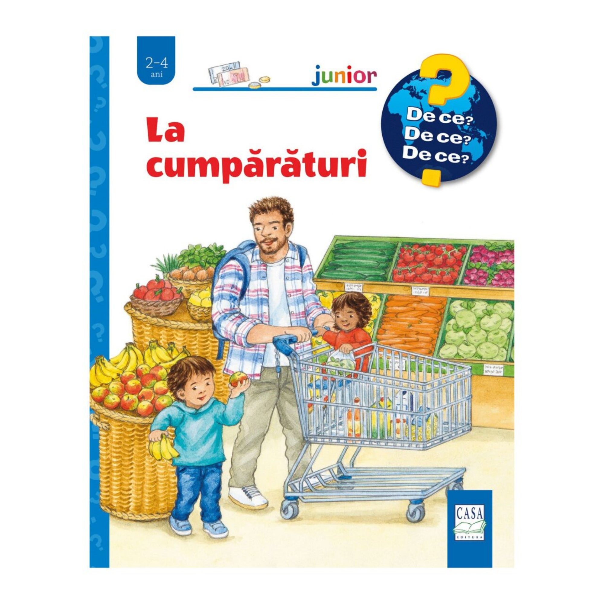 „La cumpărături” román nyelvű gyerekkönyv borítója, amelyen egy apuka két kisgyermekkel vásárol a szupermarketben, bevásárlókocsival és színes zöldséges standok előtt.