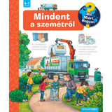 Mindent a szemétről Mit? Miért? Hogyan? (61.) magyar nyelvű könyv