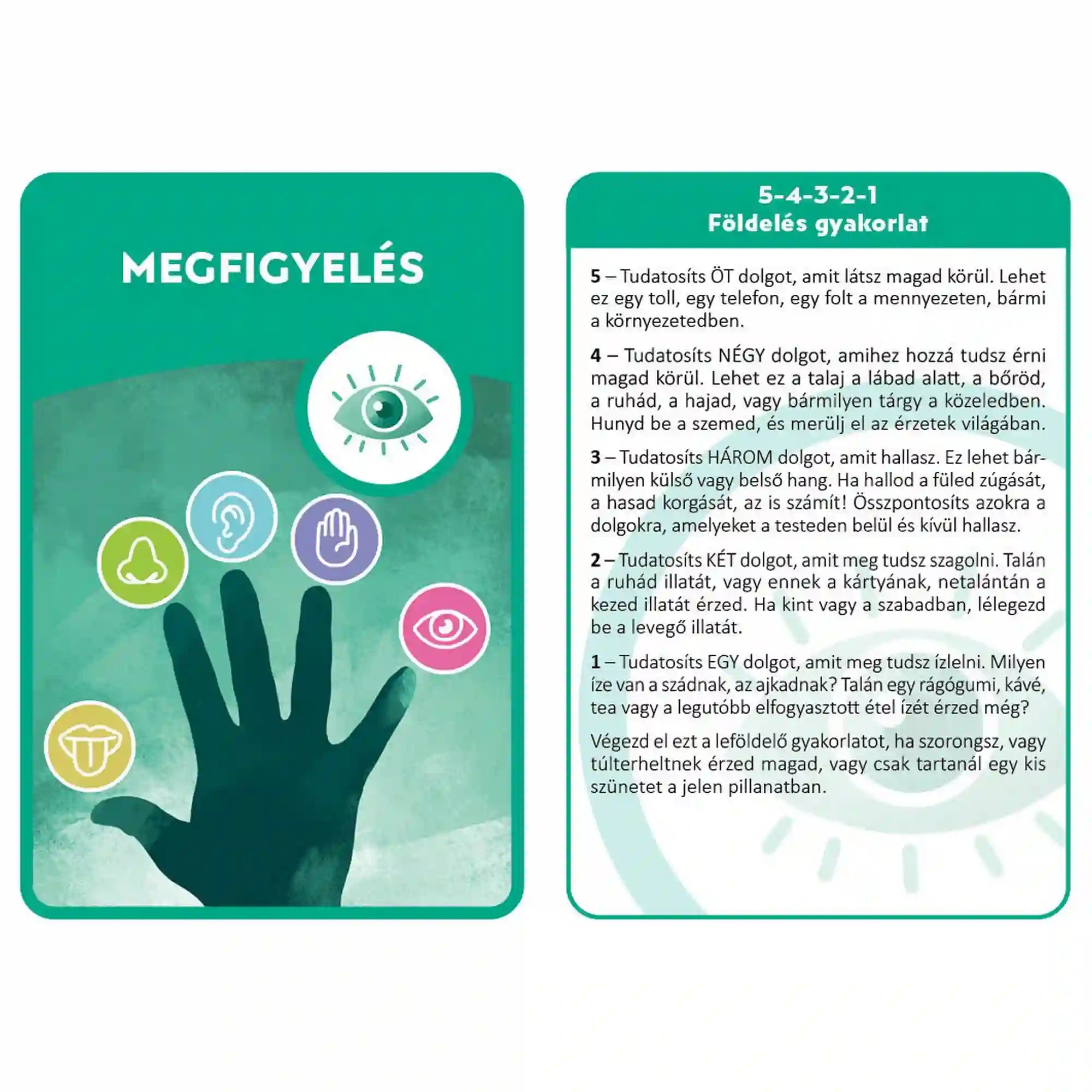 Mindfulness kártyák – Megfigyelés és földelés gyakorlat kártyák: Zöld kártyapár kéz és érzékszervek ikonjaival, 5-4-3-2-1 technikával a jelenbe való visszatéréshez.