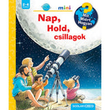 Nap, Hold, csillagok Mit? Miért? Hogyan? Mini (54.) magyar nyelvű könyv