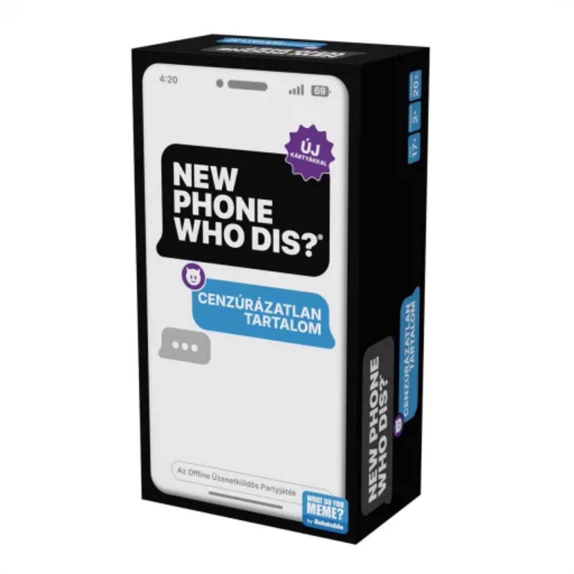 A New Phone, Who Dis? – Cenzúrázatlan tartalom társasjáték doboza, modern okostelefonos dizájnnal.
