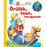 Örülök, félek, haragszom Mit? Miért? Hogyan? Mini (16.) magyar nyelvű könyv