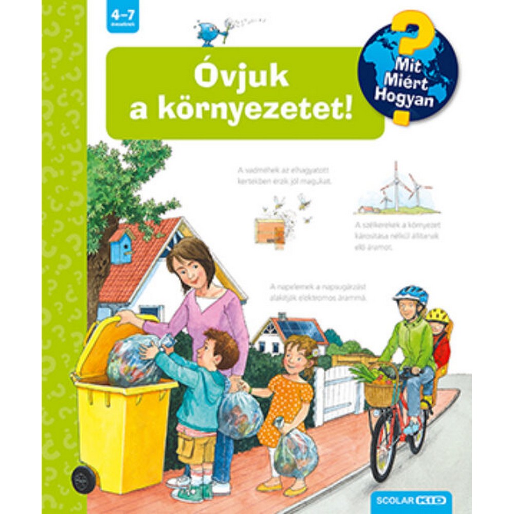 Óvjuk a környezetet! – Mit? Miért? Hogyan? (54.)