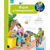 Óvjuk a környezetet! Mit? Miért? Hogyan? (54.) magyar nyelvű könyv