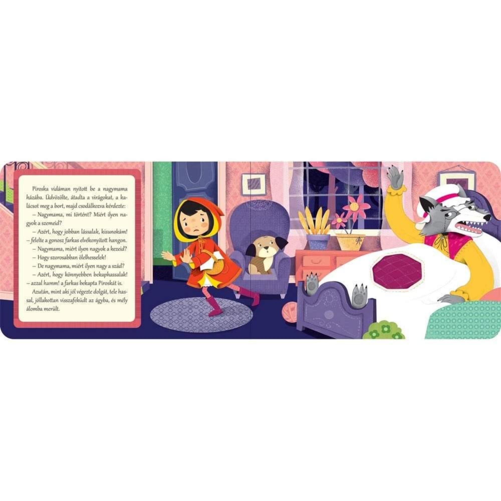 A Piroska és a farkas könyv egyik oldala, ahol Piroska megérkezik a nagymama házába, miközben a farkas álruhában az ágyban fekszik.