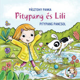 Pitypang és Lili: Pitypang pancsol magyar nyelvű könyv