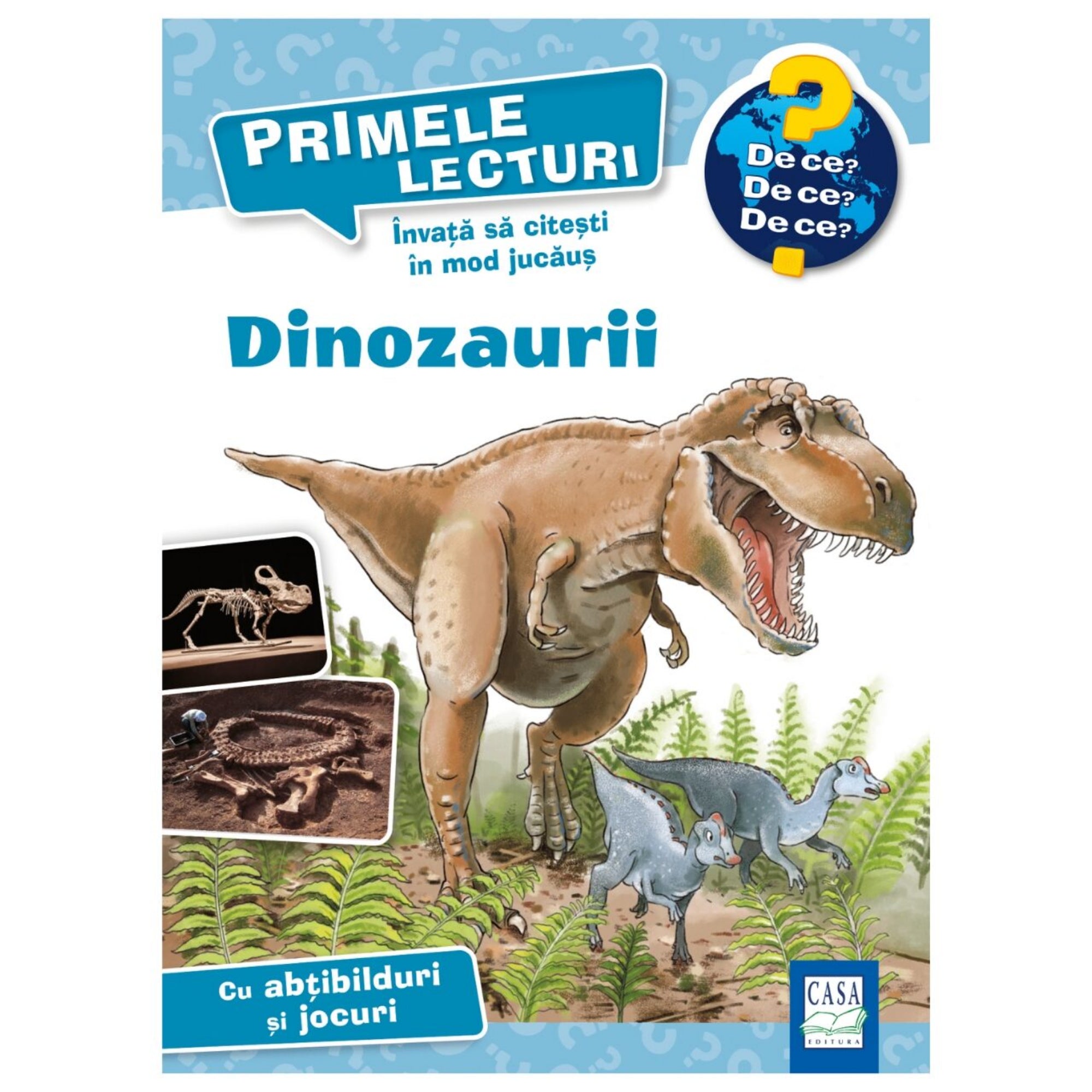 „Primele lecturi – Dinozaurii” román nyelvű gyerekkönyv borítója, amelyen egy T. rex és kisebb dinoszauruszok láthatók, valamint fosszíliák és csontvázak képei.