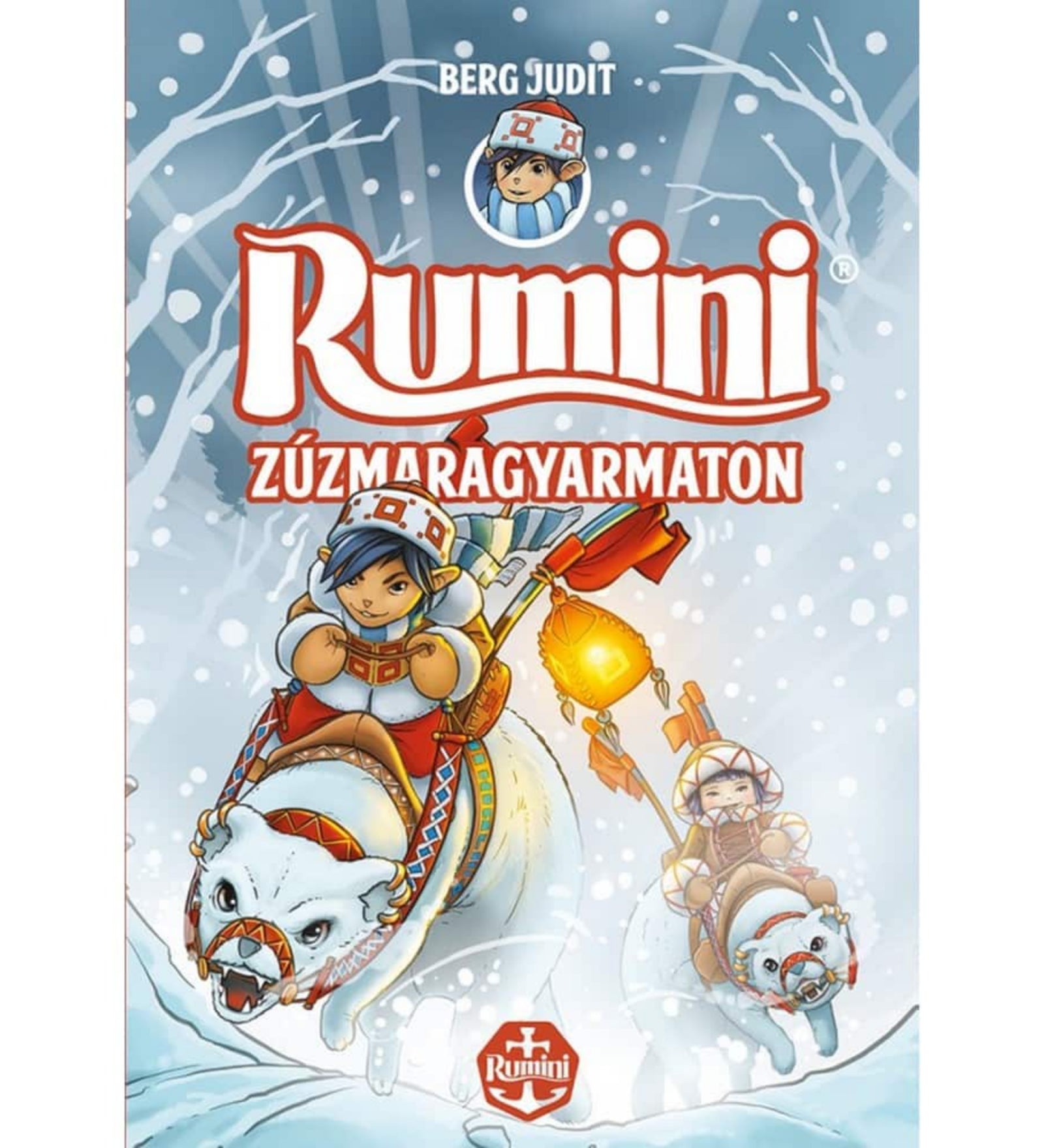 A „Rumini Zúzmaragyarmaton” című Berg Judit-könyv borítója. A havas, jeges tájon Rumini prémes ruhában vágtázik egy fehér medvén, kezében zászlóval. Mellette egy másik szereplő szintén medvén lovagol, lámpást tartva. A háttérben hófödte fák és sűrű hóesés látható, a jelenet izgalmas, téli kalandot idéz.