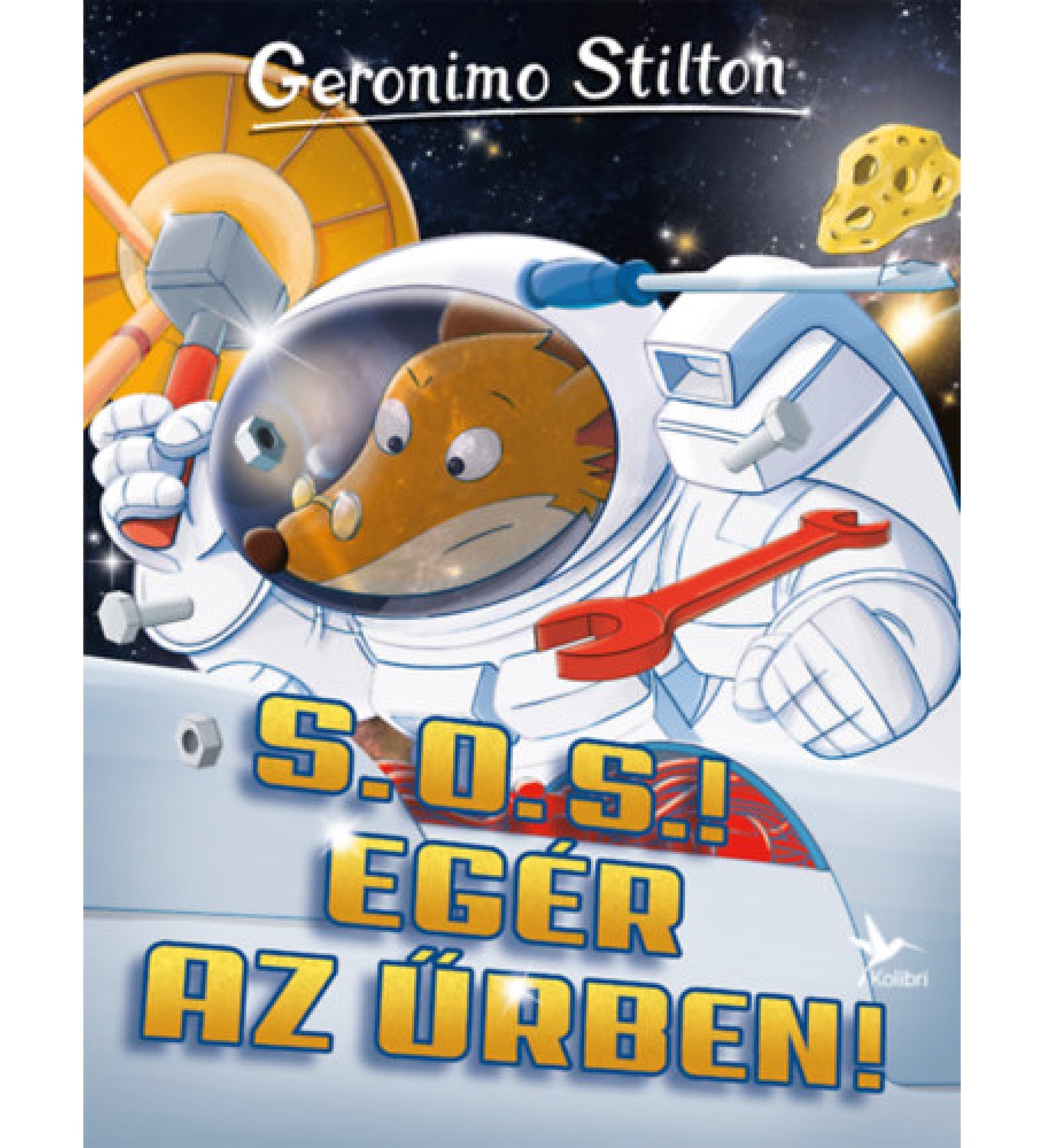 Geronimo Stilton – S.O.S.! Egér az űrben! című könyv borítója, amelyen a főhős űrruhában sodródik az űrben, háttérben egy sajtdarab és műhold.