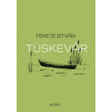 Tüskevár magyar nyelvű könyv