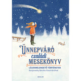 Ünnepváró családi mesekönyv, magyar nyelvű könyv