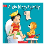 A kis klotyókirály (3. kiadás) magyar nyelvű könyv