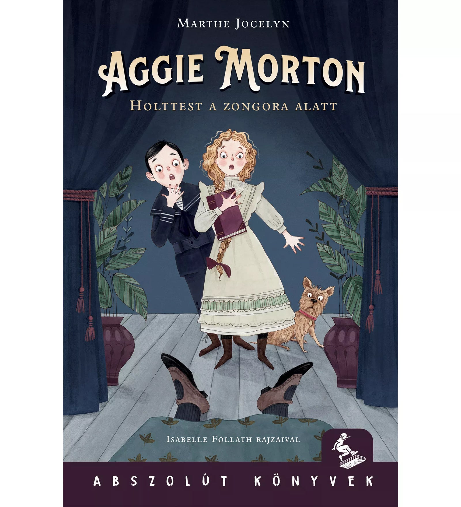 „Az Aggie Morton – Holttest a zongora alatt könyv borítója, amelyen Aggie és Hector rémülten állnak egy zongora alól kilógó lábak mellett, illusztrált jelenetben.”