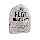 Aki hülye, haljon meg! magyar nyelvű társasjáték