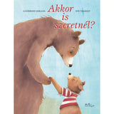 Akkor is szeretnél? magyar nyelvű könyv
