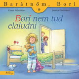 Bori nem tud elaludni (Barátnőm, Bori 49.) magyar nyelvű könyv