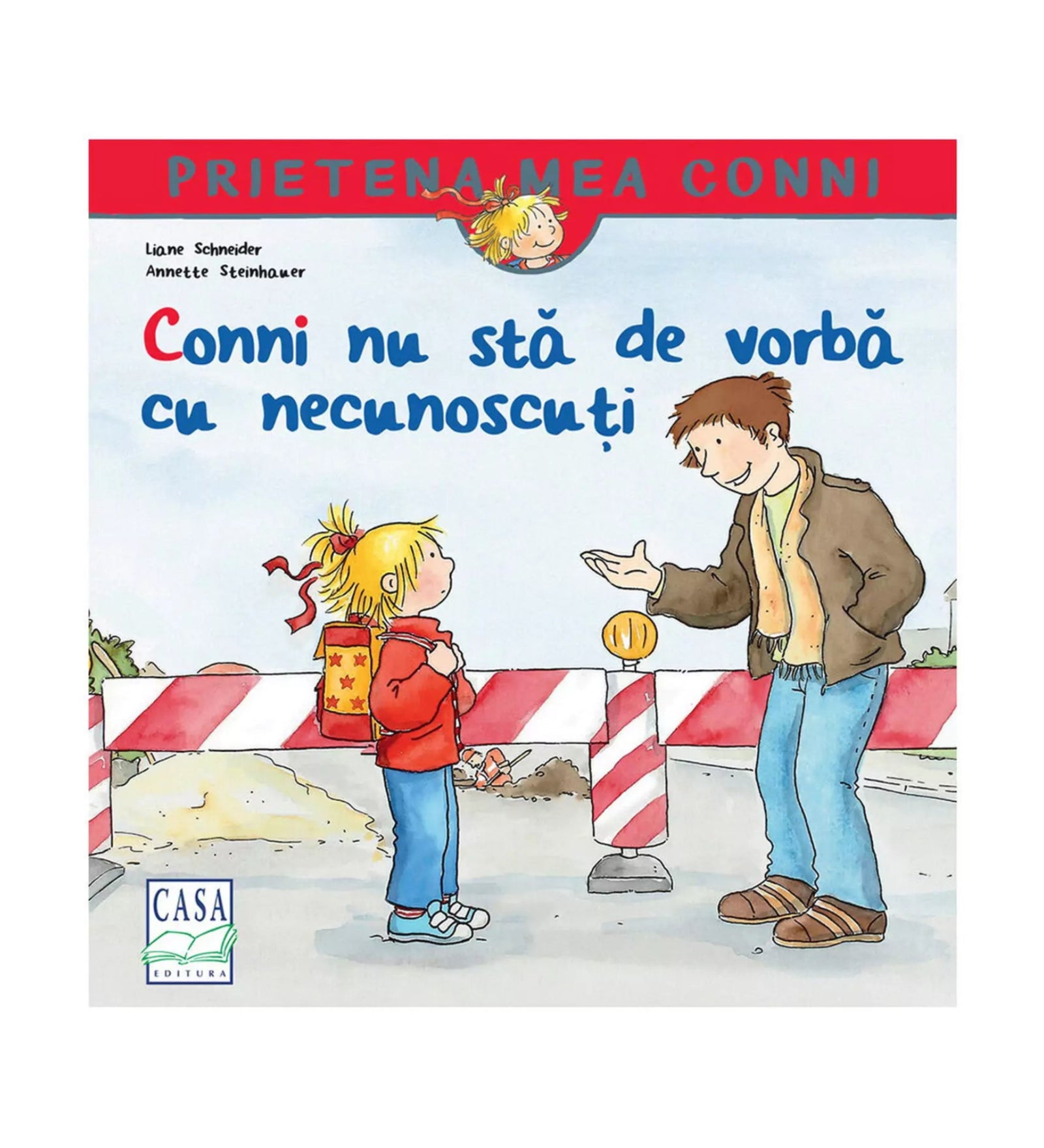 A kép a „Conni nu stă de vorbă cu necunoscuți” című könyv borítóját ábrázolja. A rajzon Conni, a kis szőke lány piros hátizsákkal, egy idegennel beszél, aki barátságosan gesztikulál felé egy útlezárásnál.