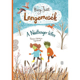 Lengemesék 4. A Nádtenger télen, magyar nyelvű könyv