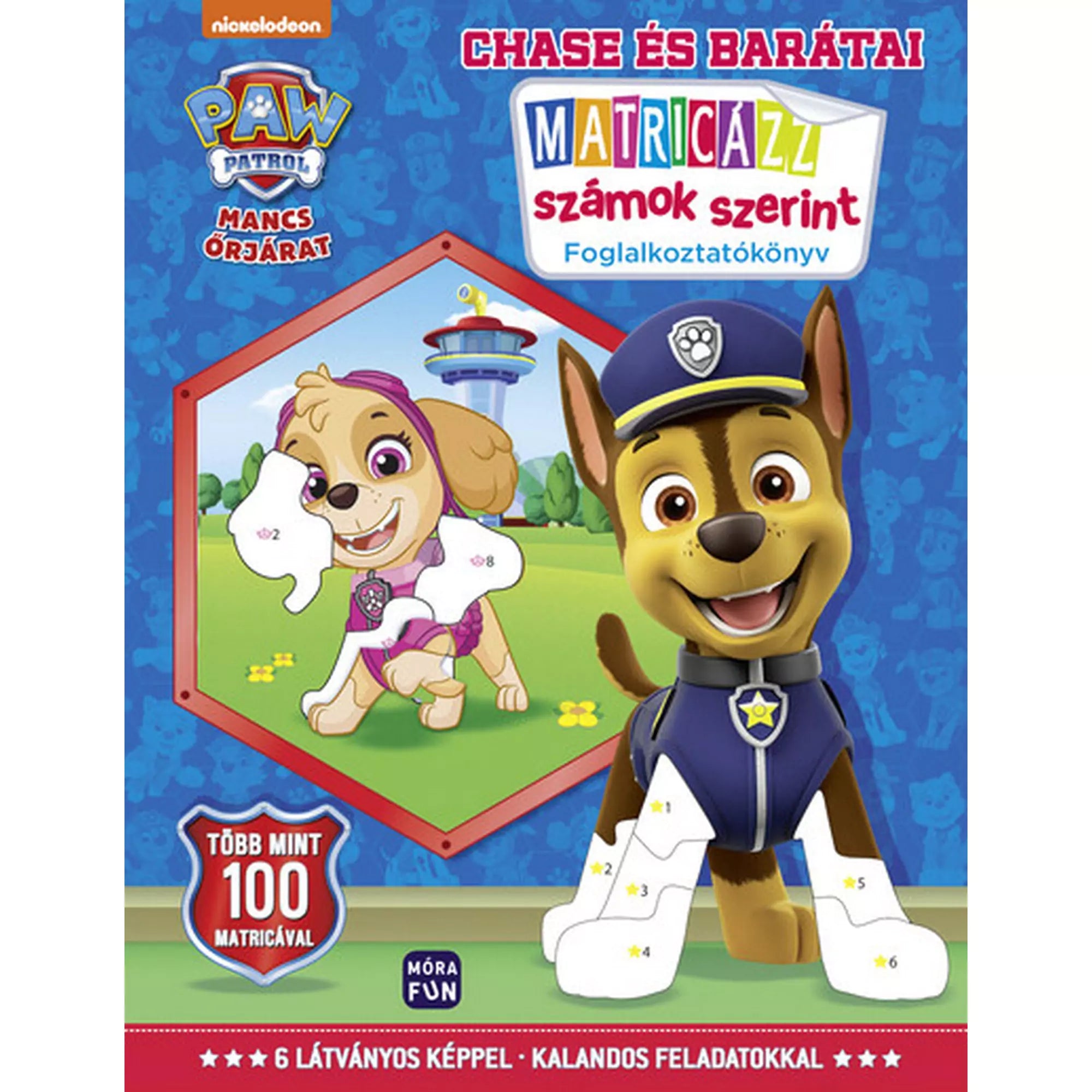 "Mancs Őrjárat: Matricázz számok szerint! Foglalkoztatókönyv borítója Chase és Skye kutyusokkal, több mint 100 matricával és színes feladatokkal."