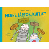 Merre jártok, kuflik? magyar nyelvű könyv