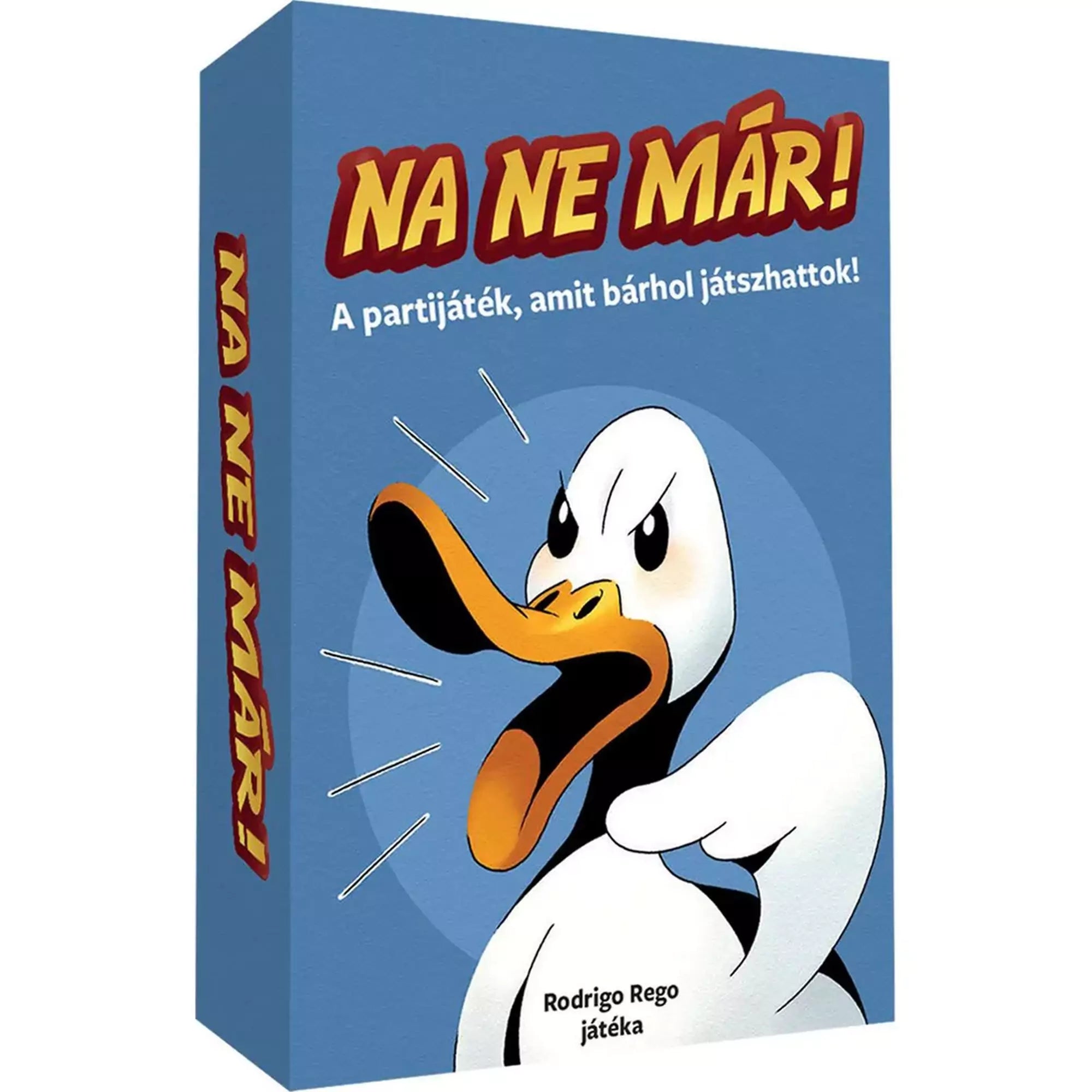 „Na ne már! társasjáték doboza kék háttérrel, középen egy hangosan kiabáló kacsa illusztrációjával. A dobozon a játék szlogenje: A partijáték, amit bárhol játszhattok!”