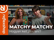 Matchy Matchy magyar nyelvű társasjáték