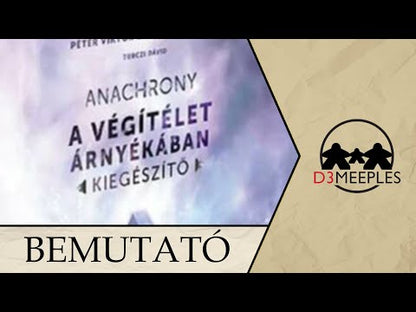 Anachrony: A végítélet árnyékában kiegészítő