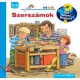 Szerszámok – Mit? Miért? Hogyan? Mini (65.) magyar nyelvű könyv